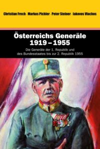 Österreichs Generäle - Band 1